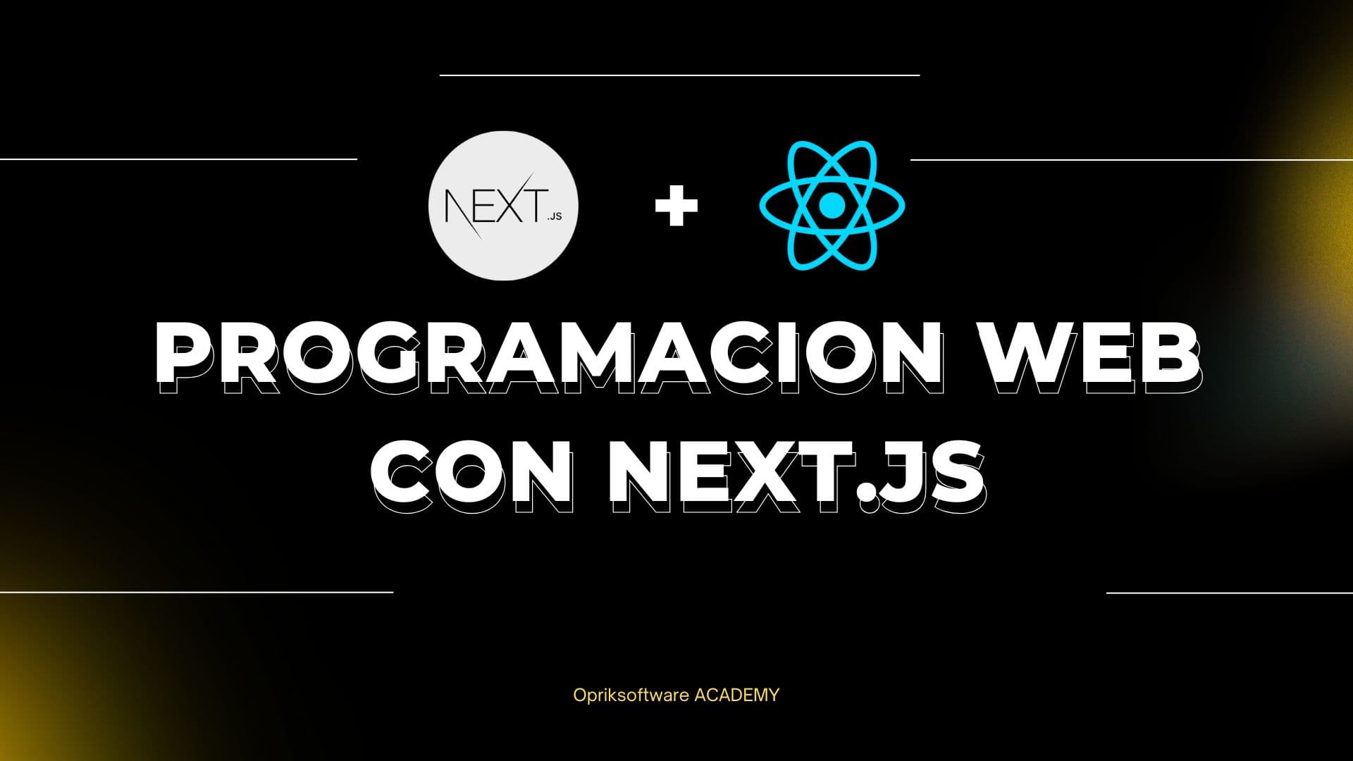 Programacion de aplicaciones FullStack con Next.js
