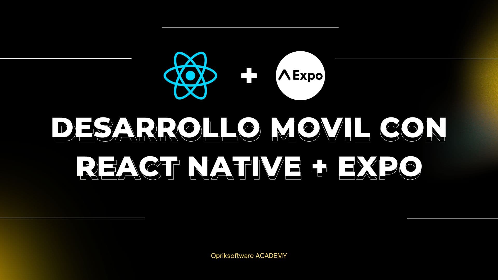 Desarrollo de apps móviles con React Native y Expo