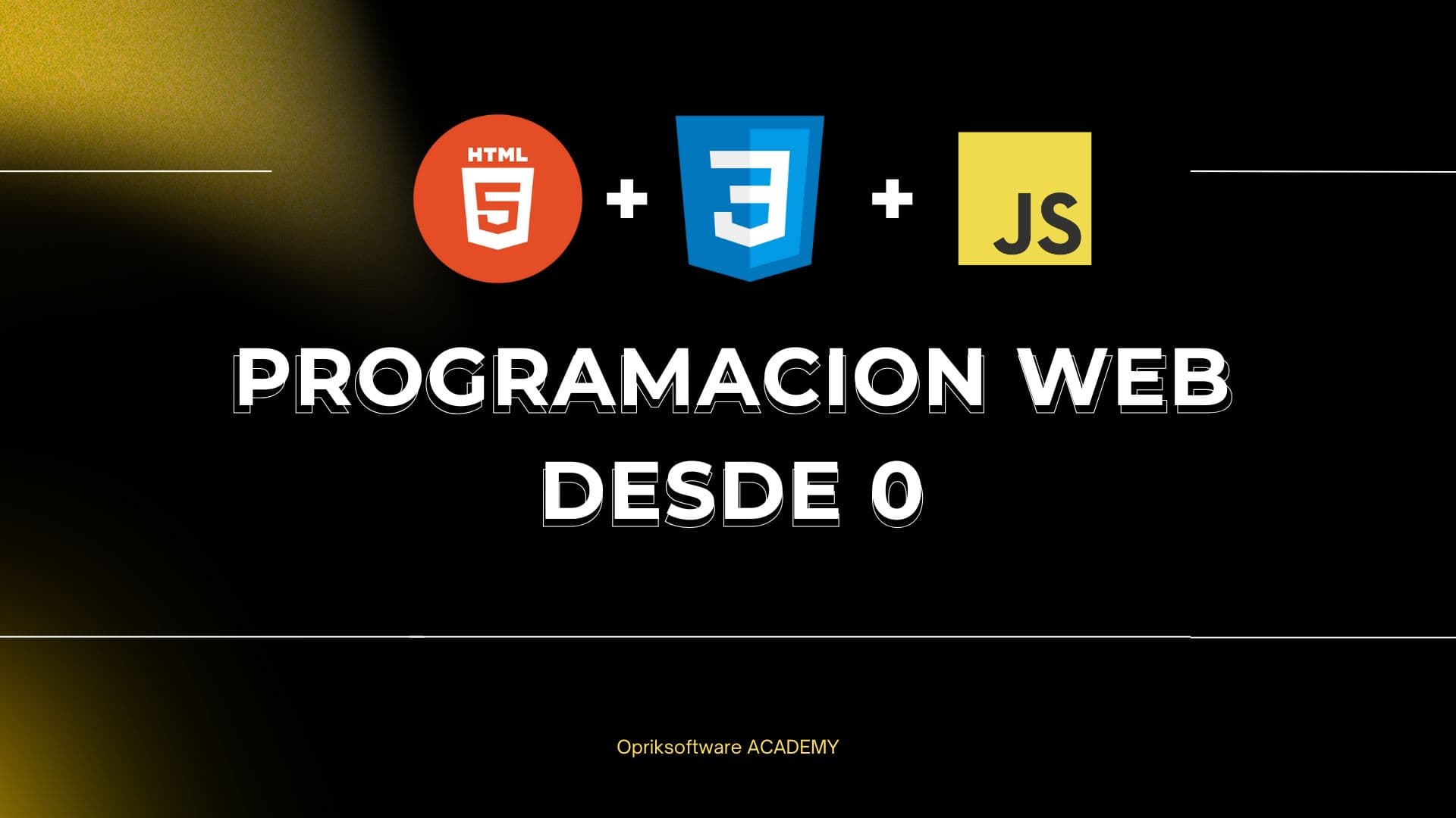 Programacion desde cero con HTML5, CSS3 y JavaScript